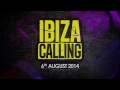 Ibiza Calling - August 2014 Vol. I - Space Ibiza