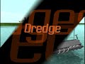 Dredge
