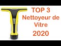 TOP 3 : Meilleur Nettoyeur de Vitre Électrique 2020