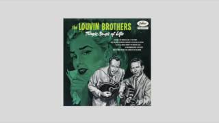 Watch Louvin Brothers Take The News To Mother video