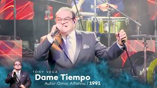 Watch Tony Vega Dame Tiempo video