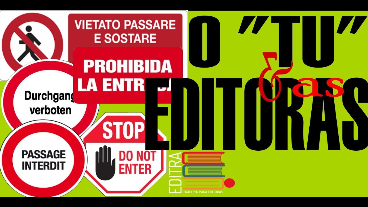 O "TU" E AS EDITORAS