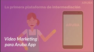 ExplicaPlay - Aruba App - Video Marketing (corto)