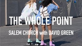 The Whole Point | David Green | October 31, 2021