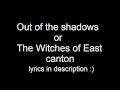 Out of the shadows (The Witches of East Canton) from dance moms + lyrics!