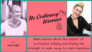 How Do You Manage Bullying At Work | Nalini Tranquim Shares Her Story