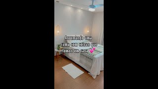 Arrumando Uma Cama Com O Que Temos Em Casa