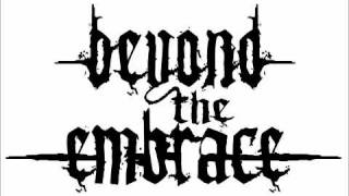 Watch Beyond The Embrace Release video
