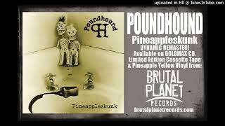 Watch Poundhound Higher video
