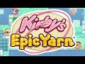 Apt 102 Kirby s Epic Yarn Music Extended [Music OST][Original Soundtrack]
