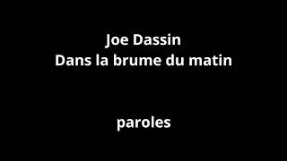 Watch Joe Dassin Dans La Brume Du Matin video