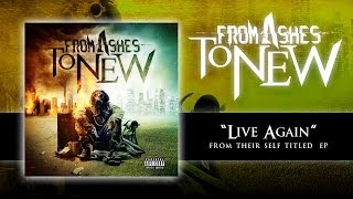 Watch From Ashes To New Live Again video