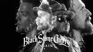 Black Stone Cherry - Again