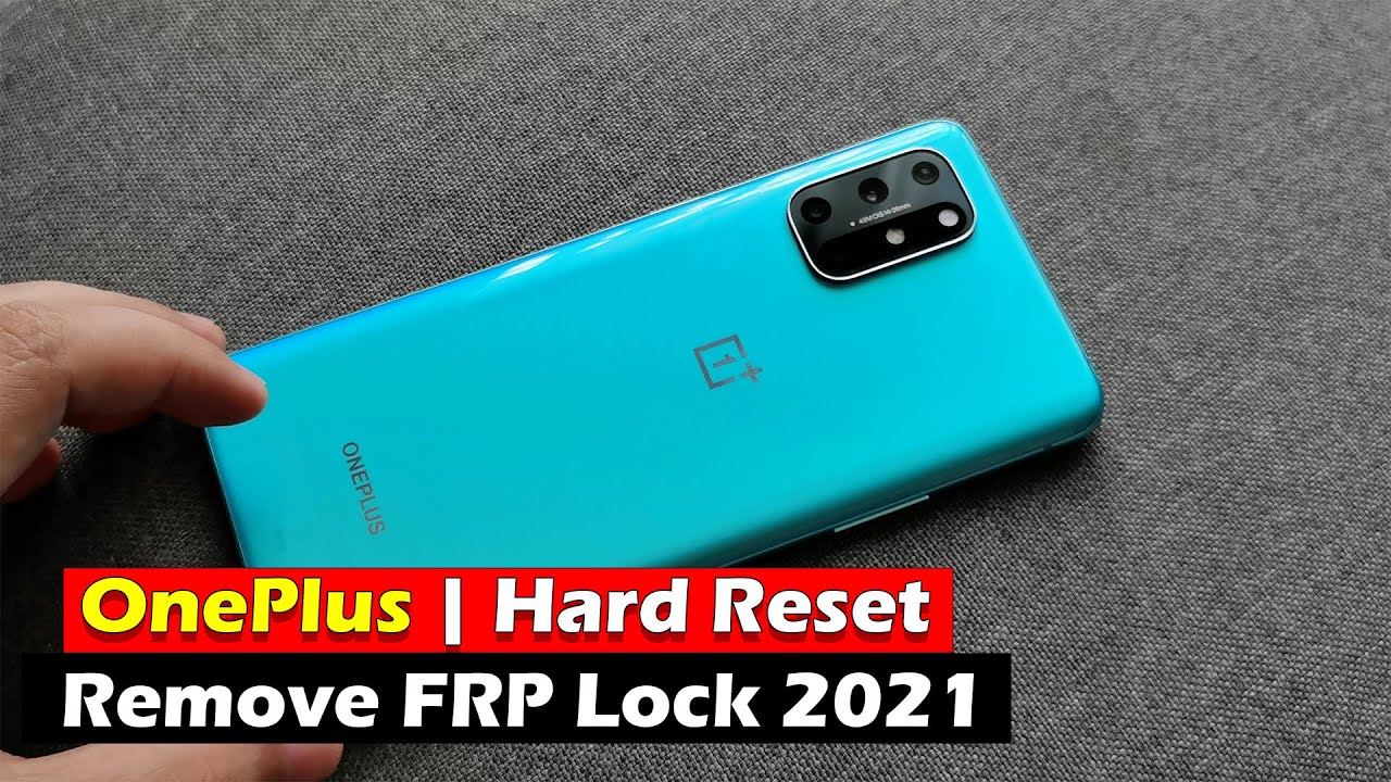 OnePlus | Hard Reset & Remove FRP Lock 2021 OnePlus | Hard Reset & Remove FRP Lock 2021