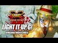 LIGHT IT UP, G - Week Of! G :Street Fighter V Online Matches