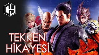 TEKKEN OYUNUNUN HİKAYESİ NEDİR?