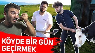 KÖYDE DOĞAL BİR GÜN GEÇİRMEK 2 !