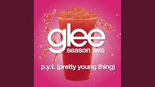 Watch Glee Cast Pyt pretty Young Thing video
