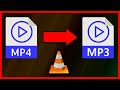 How to convert MP4 video to MP3 audio using VLC Media Player (2020)