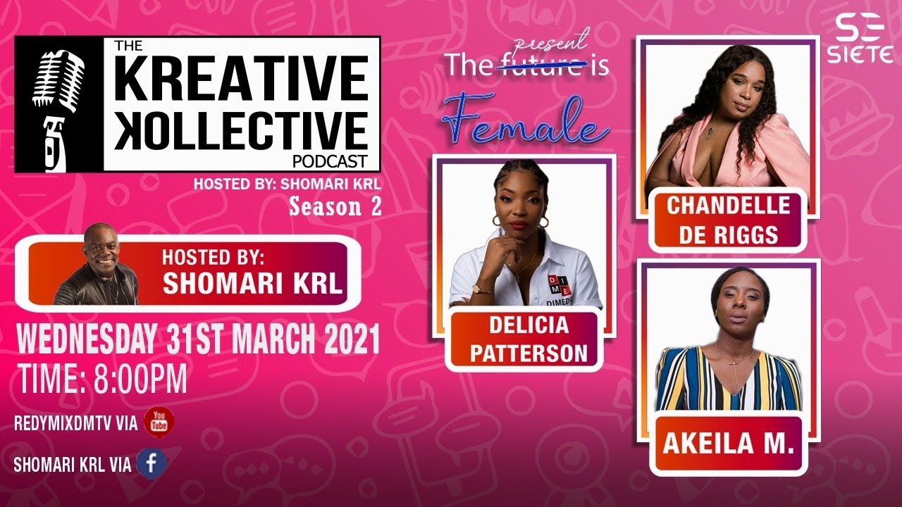 The Kreative Kollective Podcast: The Present is Female