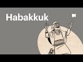 Read Scripture: Habakkuk