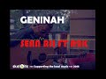 Sean Rii ft A2K - GENINAH - SOLO MUSIC 2018