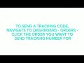How To Sent Tracking Codes To Customers - Forstep Style Online Fashion Marketplace