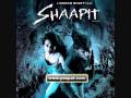 Hayaati Ye Hayaati Kehati  Complete Song- Shaapit Bollywood Movie 2010