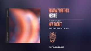 Watch Runaway Brother Kissing video