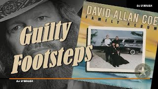 Watch David Allan Coe Guilty Footsteps video