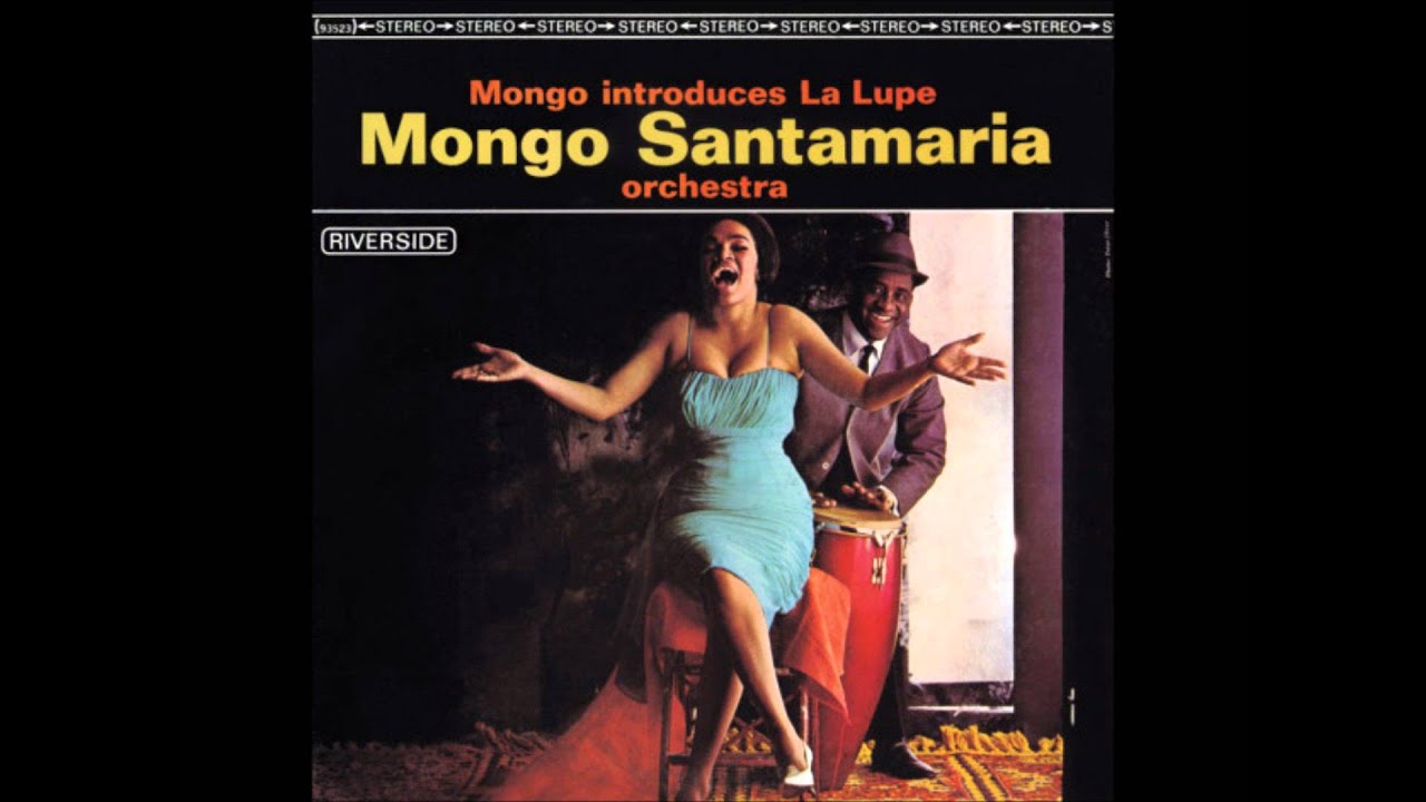 Mongo Santamaria Mongo Santamaria Explodes At The Village Gate Mongo Santamaria Mongo Santamaria Explodes At The Village Gate