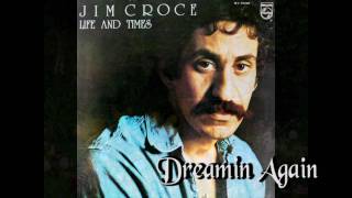 Video Dreaming again Jim Croce