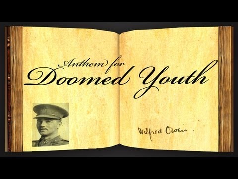 anthem for doomed youth wilfred owen essay anthem for doomed youth wilfred owen essay