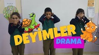 Deyimler - Drama / Sınıf Etkinliği