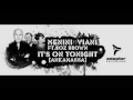 Menini & Viani ft Roz Brown - It's On Tonight [Ank