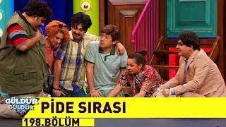 Güldür Güldür Show 198.Bölüm - Pide Sırası