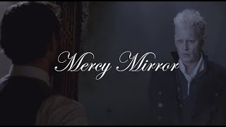 Albus Dumbledore & Gellert Grindelwald - Mercy Mirror