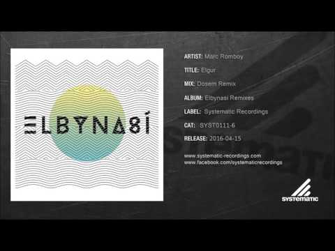 Marc Romboy - Elgur (Dosem Remix) [SYST0111-6]