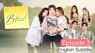 Eng Sub B - Friend The Series Episode 3 New Thai Gl Series 2025 With English Suble