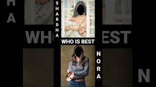 Nora Vs Shardha Stop Challenge Short