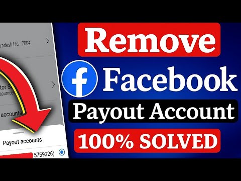 How to remove Facebook duplicate payout account এক How to remove Facebook duplicate payout account এক