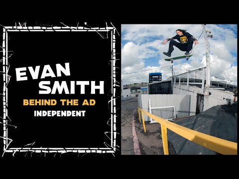 Evan Smith Blasts a HUGE Kickflip! Behind The AD