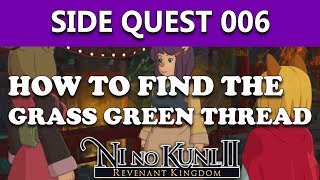 Ni No Kuni 2 - Side Quest 6 Pi Chi The Skillful Seamstress How To Get Gr Green Thread