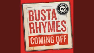 Watch Busta Rhymes Coming Off video