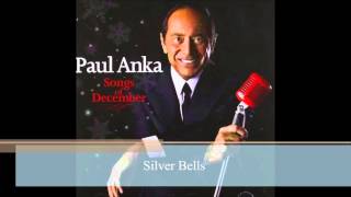 Watch Paul Anka Silver Bells video