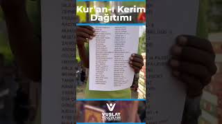 Afrikada Kuran-I Kerim Dağıtımlarımız Gerçekleşti...