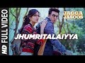 Jagga Jasoos :Jhumritalaiyya Full Video Song l Ranbir, Katrina | Pritam Arijit, Mohan | Neelesh