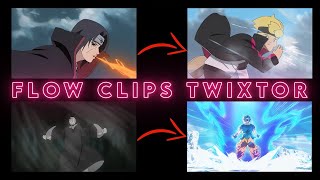 Insanely Well Sorted Flow Clips Twixtor Part 5