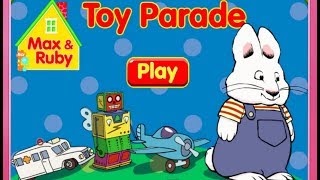 Max & Rubys Toy Parade Nick Jr How To Play