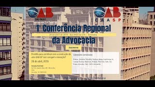 1ª Conferência Regional da Advocacia - Sorocaba